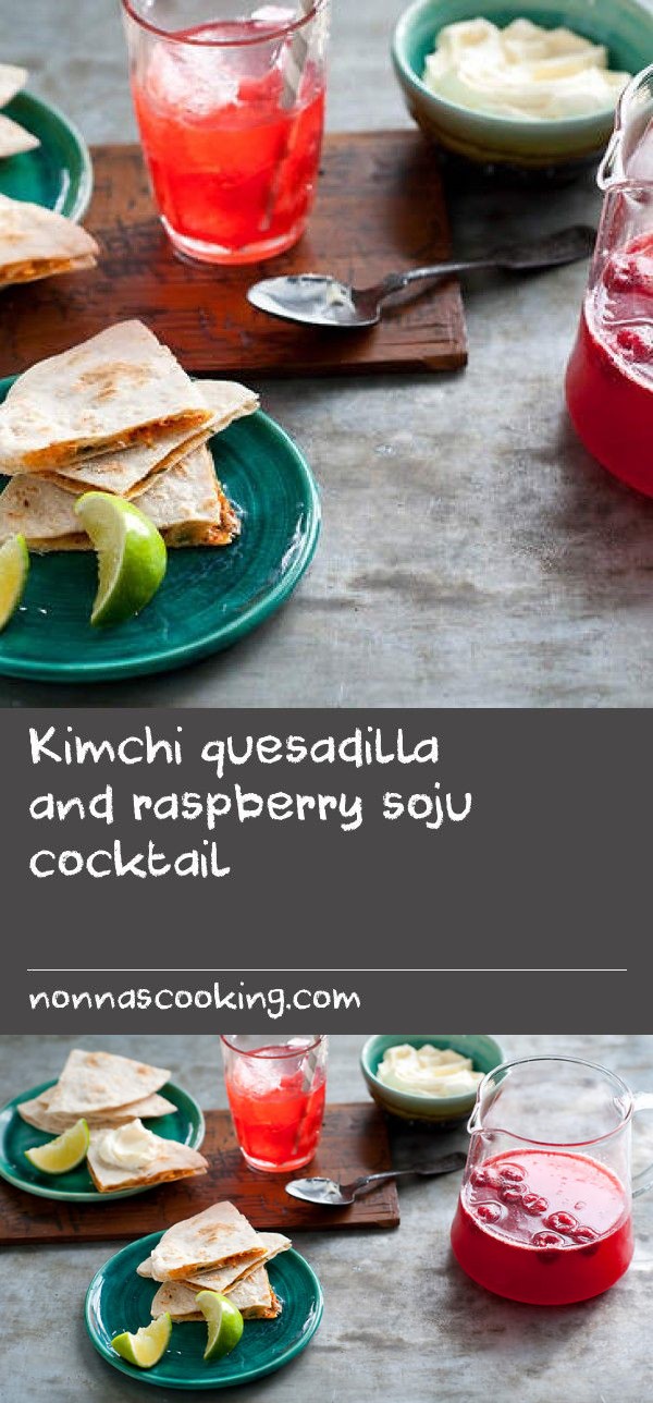 Kimchi quesadilla and raspberry soju cocktail