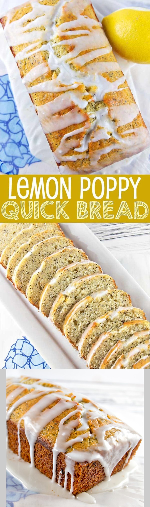 Lemon Poppy Quick Bread