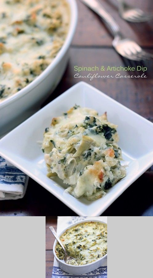 Low Carb Spinach & Artichoke Dip Cauliflower Casserole