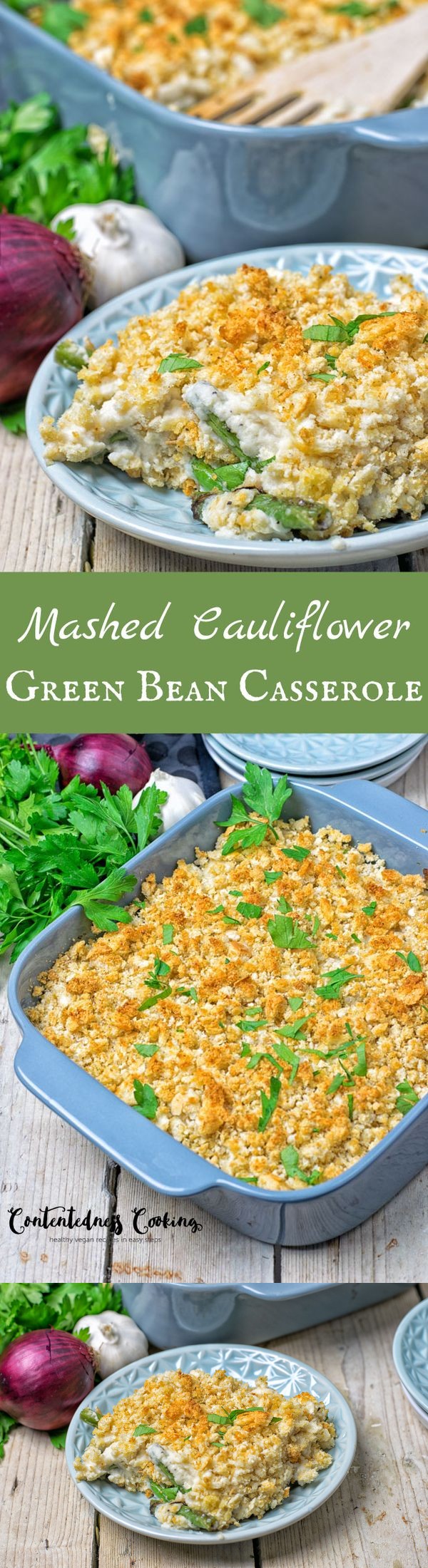 Mashed Cauliflower Green Bean Casserole