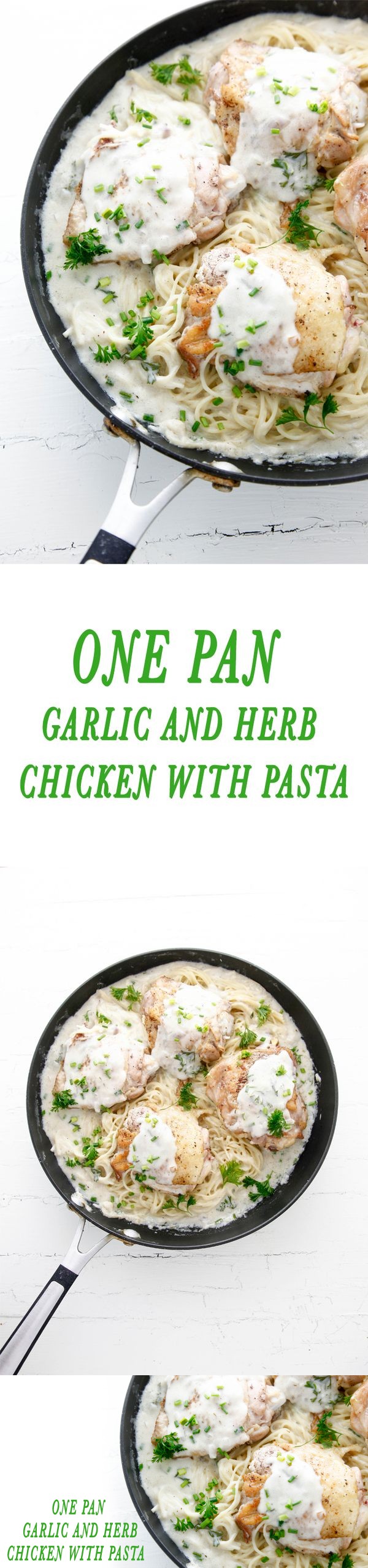 One Pan Garlic and Herb Chicken with Pasta