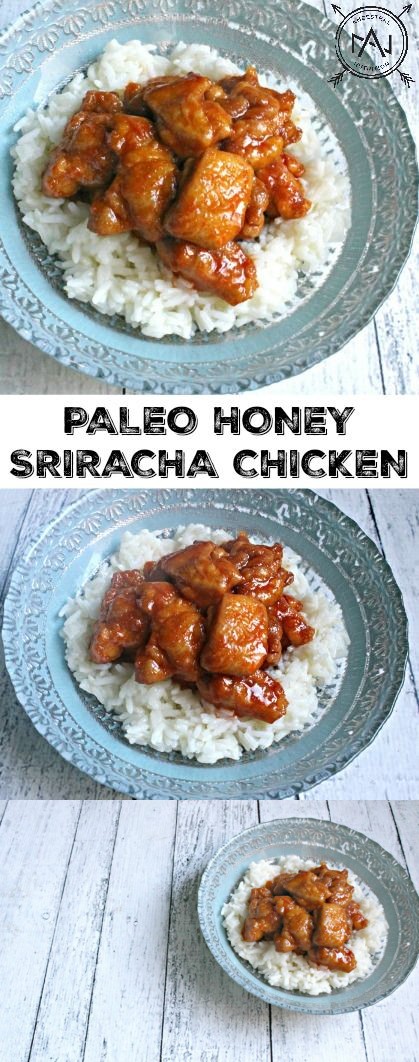 Paleo Honey Sriracha Chicken