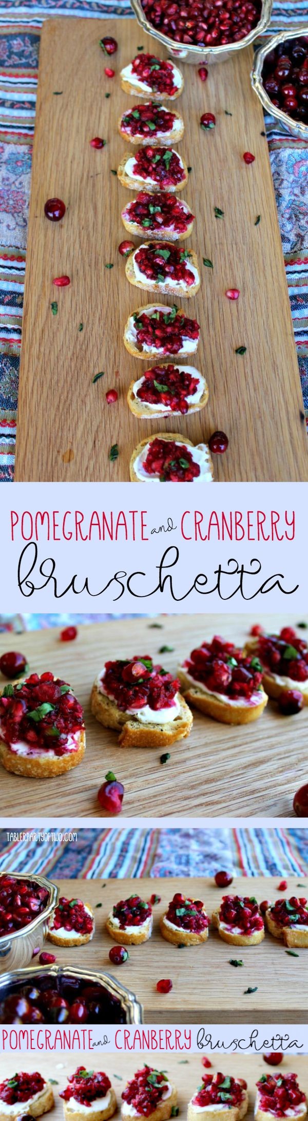 Pomegranate and Cranberry Bruschetta