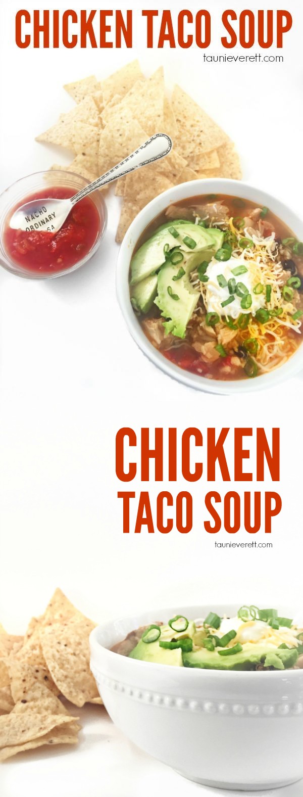 Quick + Easy Chicken Taco Soup