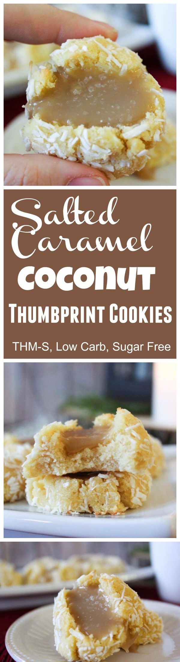 Salted Caramel Coconut Thumbprint Cookies (THM-S, Low Carb, Sugar Free