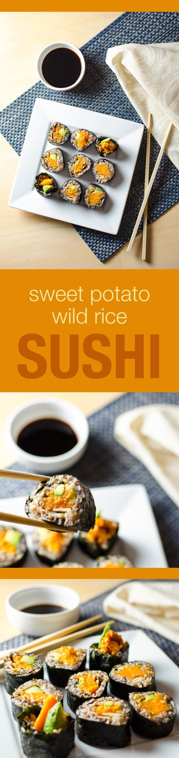 Sweet Potato Sushi Rolls with wild rice and cinnamon