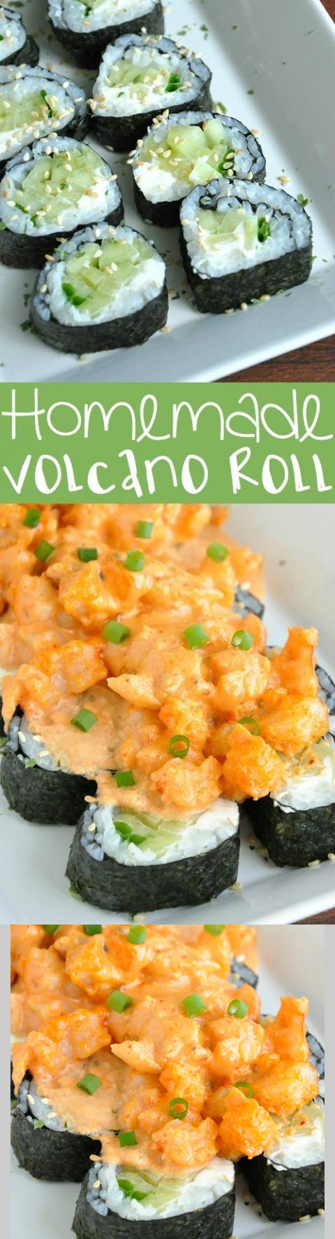 Volcano Roll