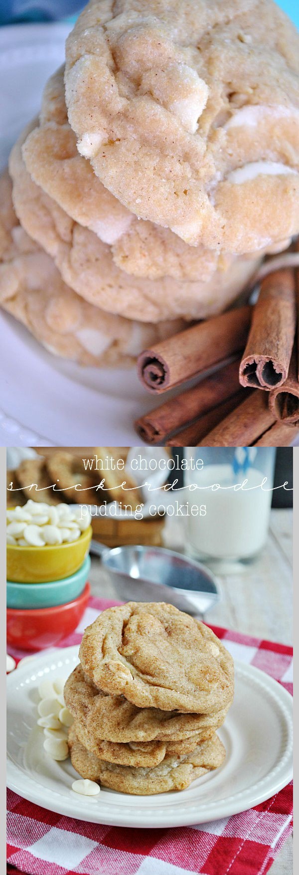 White Chocolate Snickerdoodle Pudding Cookies