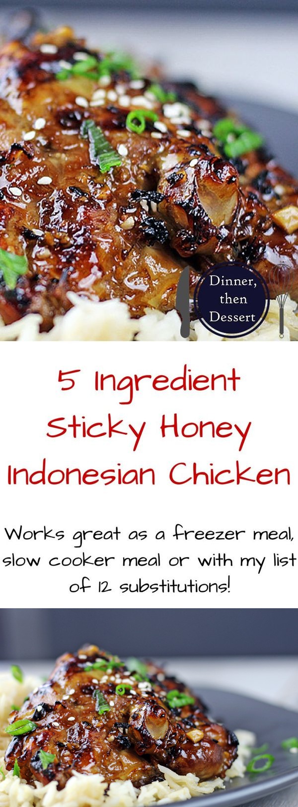 5 Ingredient Sticky Honey Indonesian Chicken