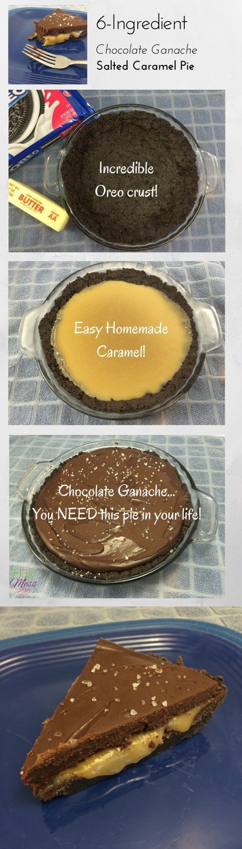 6-ingredient Chocolate Ganache Salted Caramel Pie