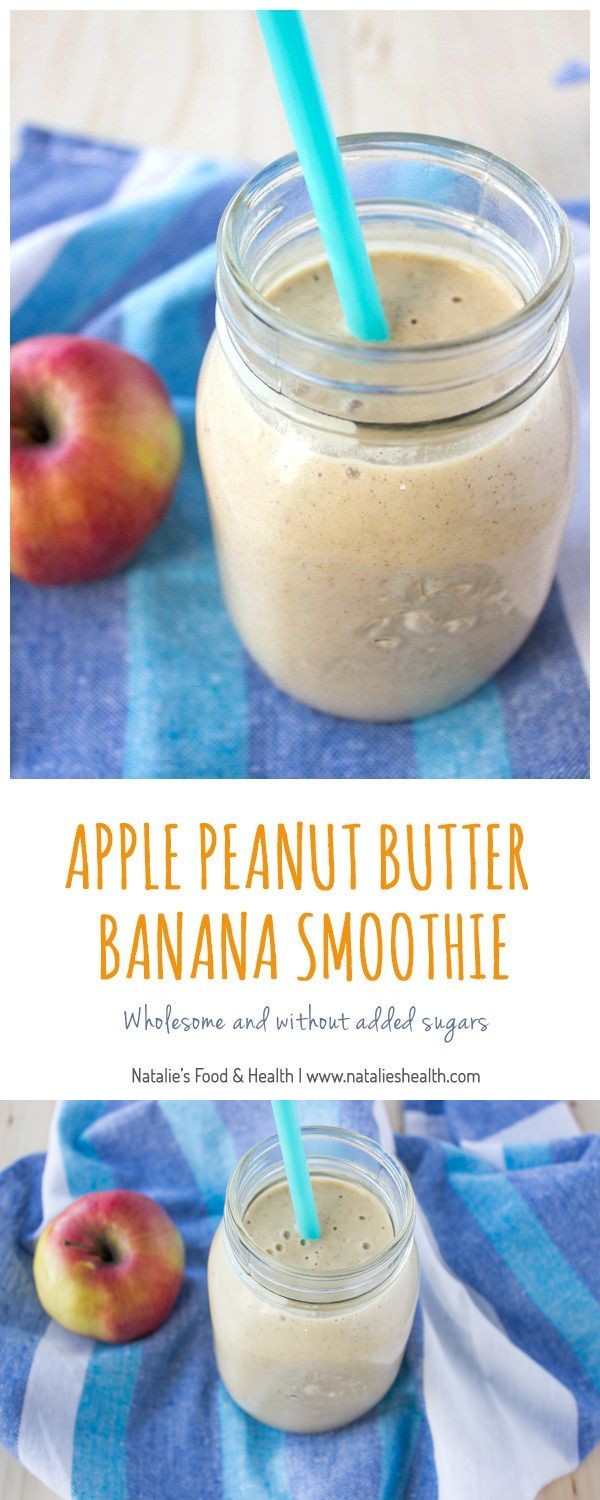 Apple peanut butter banana smoothie