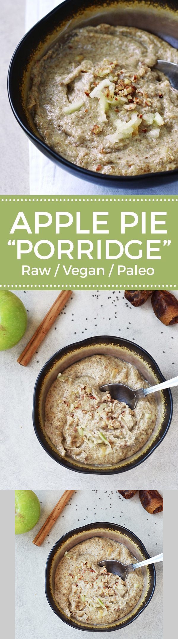 Apple Pie Porridge (Raw, Vegan, Gluten-free