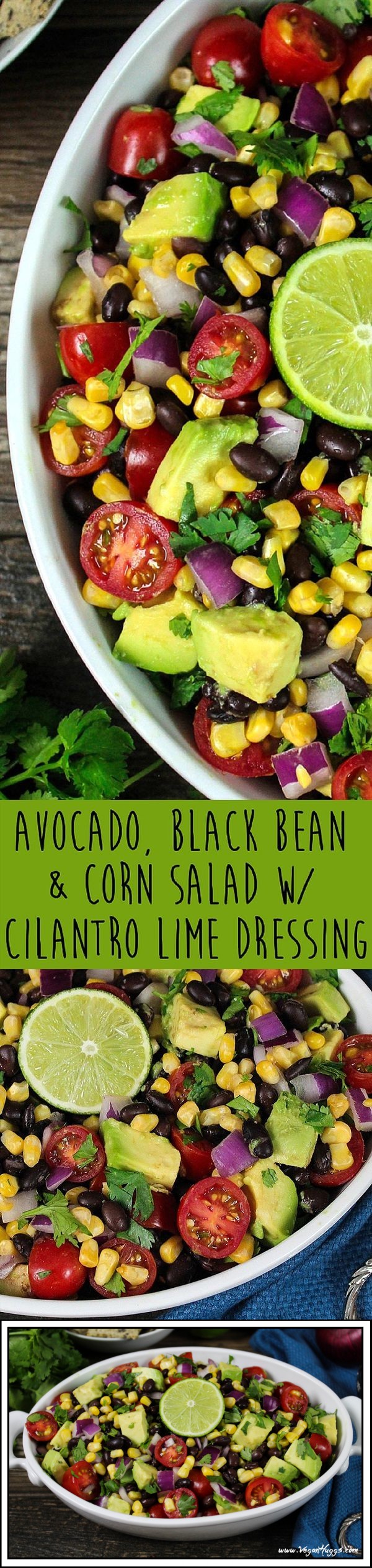 Avocado, Black Bean & Corn Salad W/ Cilantro-Lime Dressing