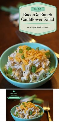 Bacon Ranch Cauliflower Salad