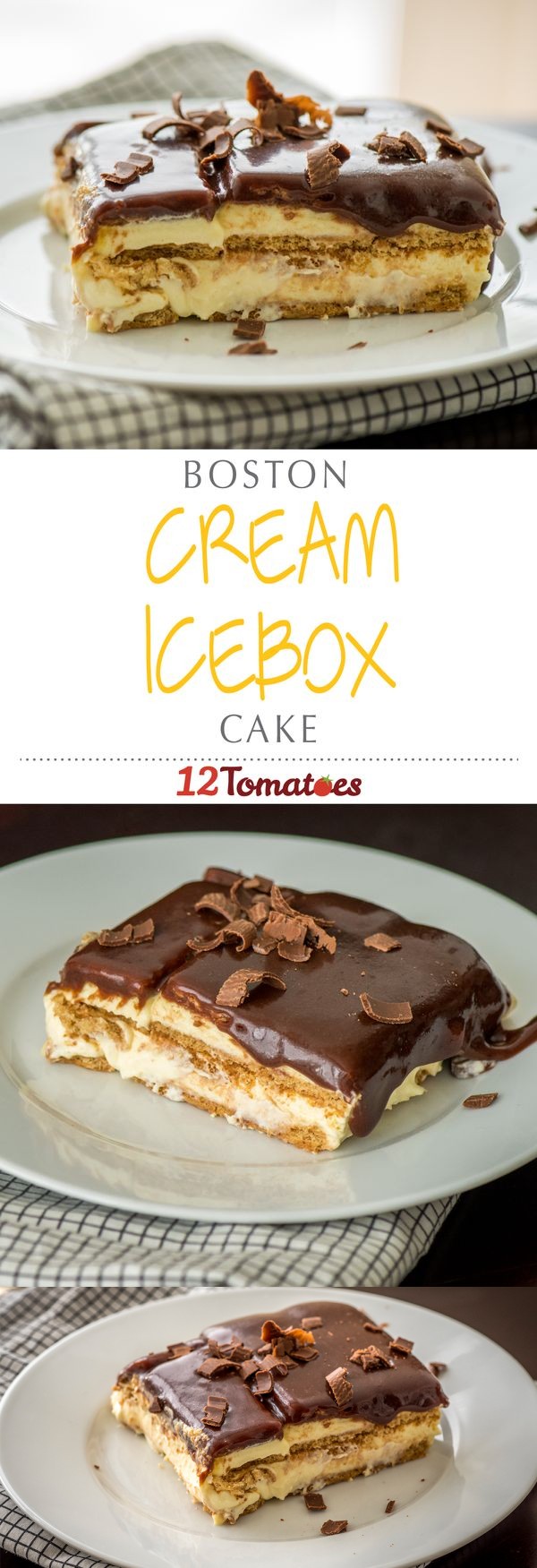 Boston Cream Icebox Cake