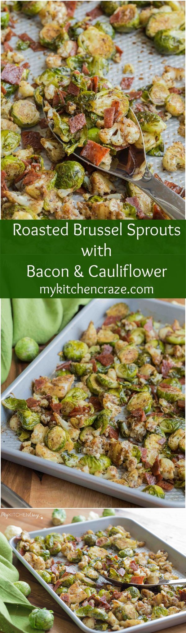 Brussels Sprouts with Bacon and Cauliflower