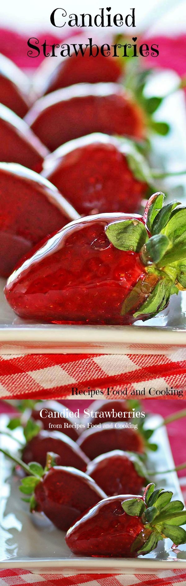 Candied Strawberries