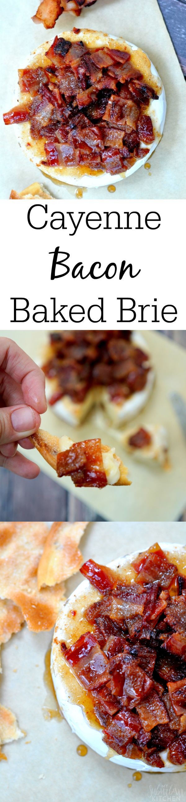 Cayenne Bacon Baked Brie