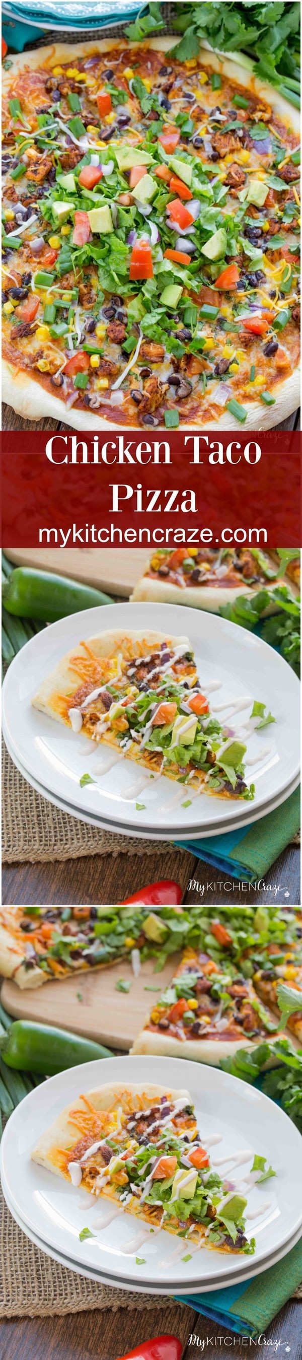 Chicken Taco Pizza