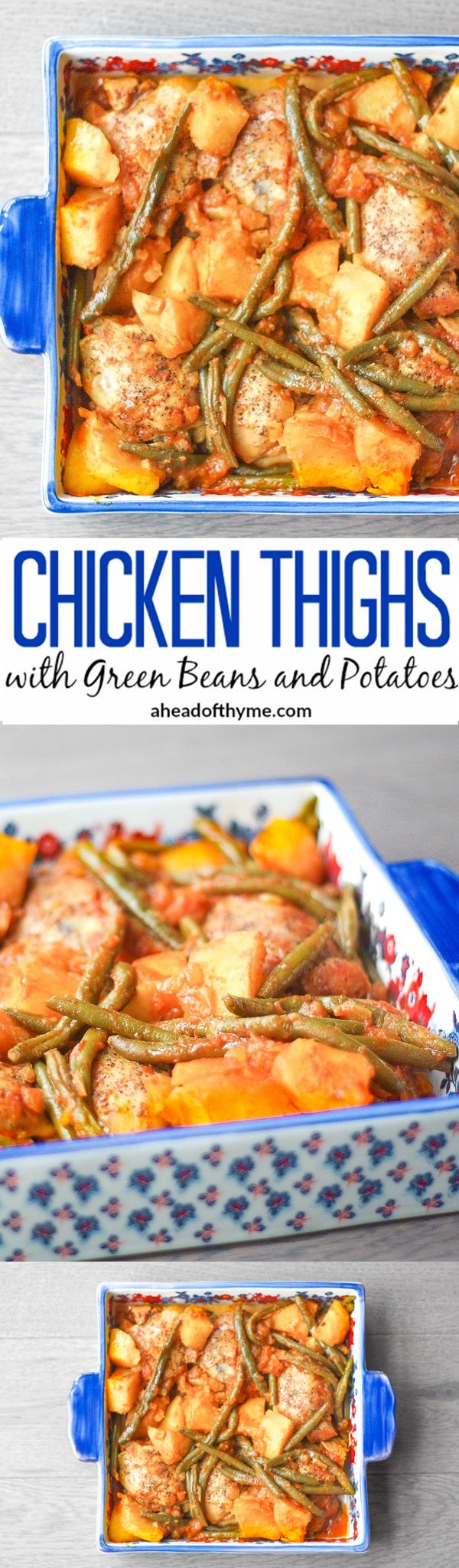 Chicken Thighs with Green Beans and Potatoes in a Tomato Sauce