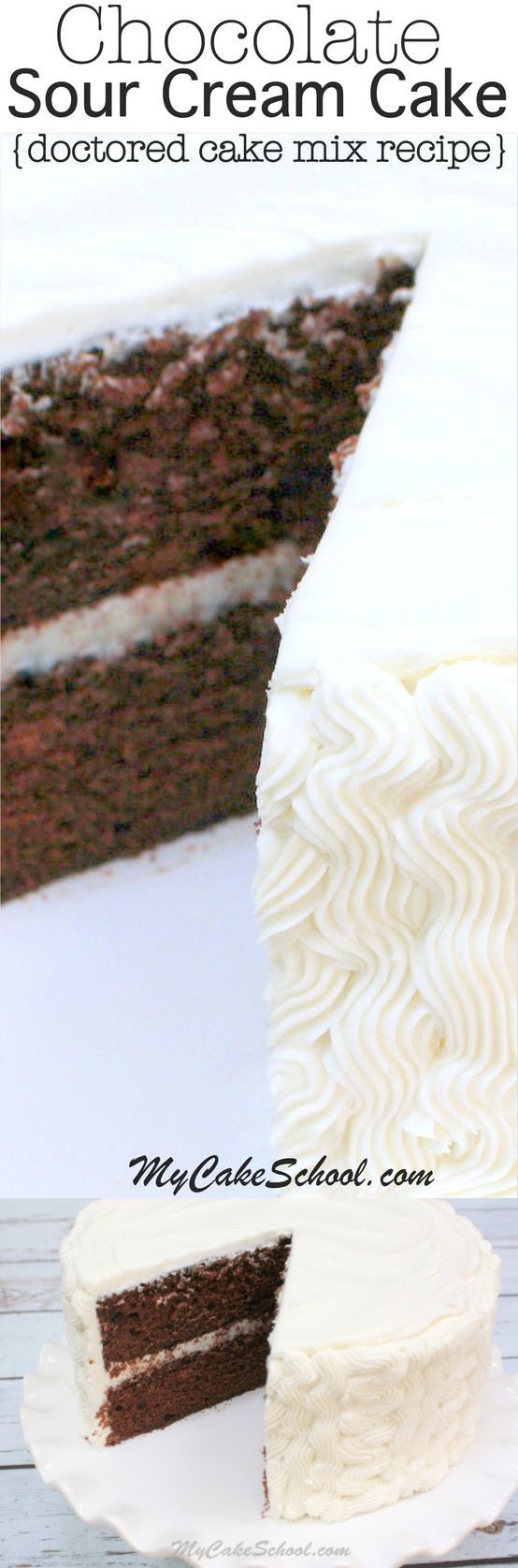 Chocolate Sour Cream Cake - A Doctored Cake Mix