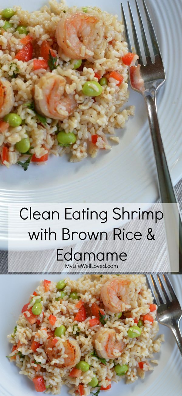 Clean Eating Shrimp and Edamame Brown Rice