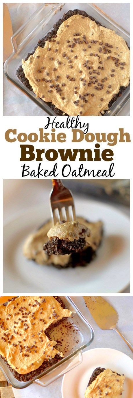 Cookie Dough Brownie Baked Oatmeal