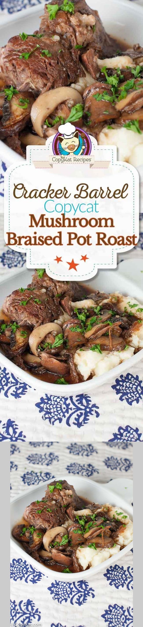 Cracker Barrel Mushroom Braised Pot Roast