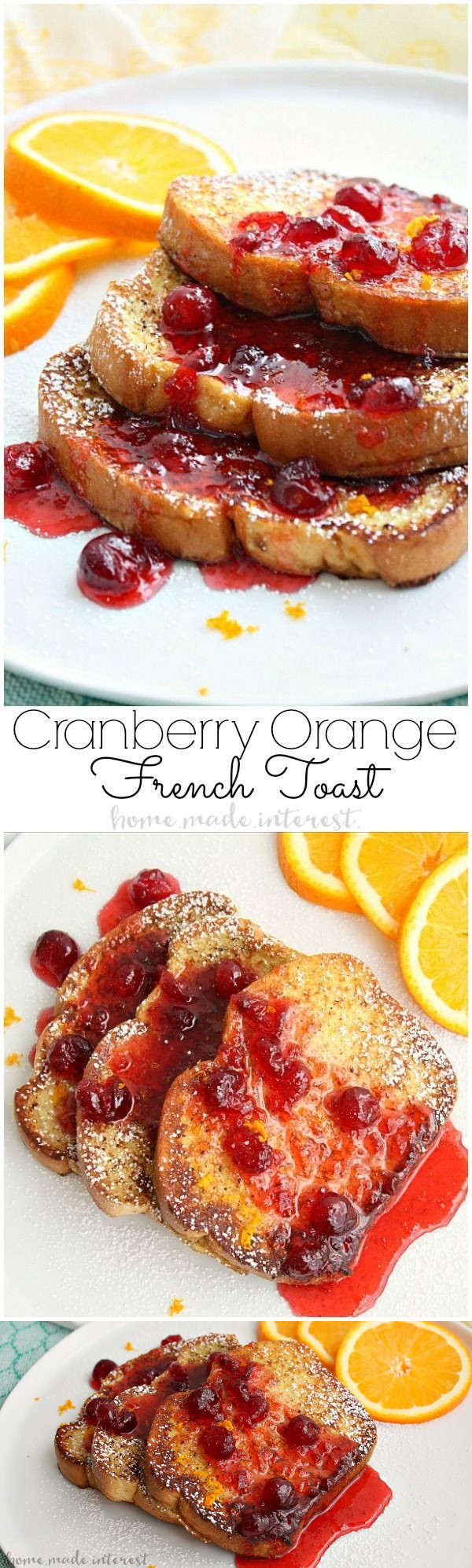 Cranberry Orange French Toast