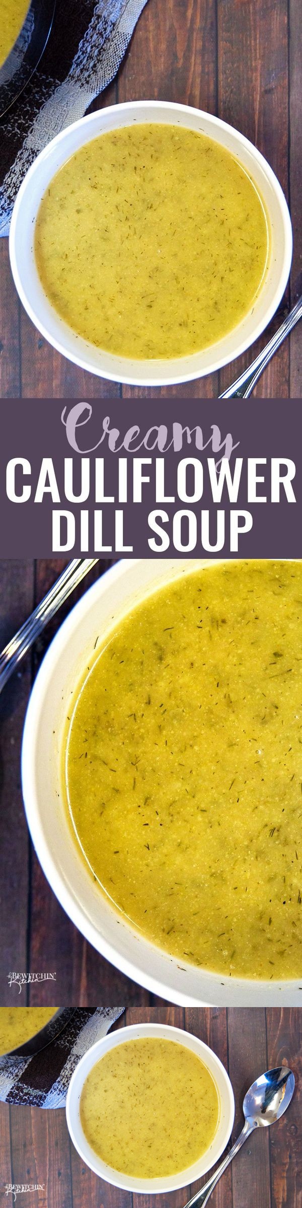 Creamy Cauliflower Dill Soup