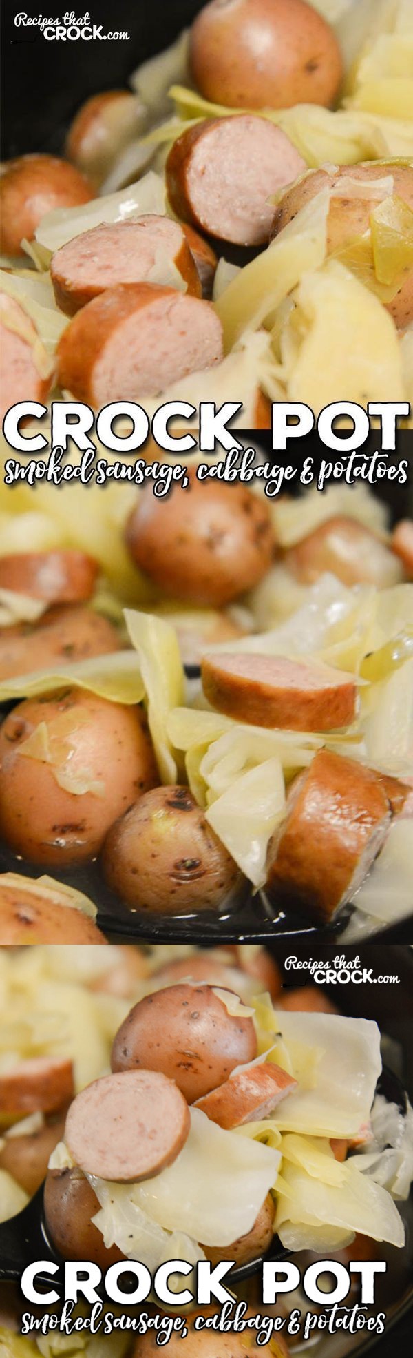 Crock Pot Smoked Sausage, Cabbage and Potatoes