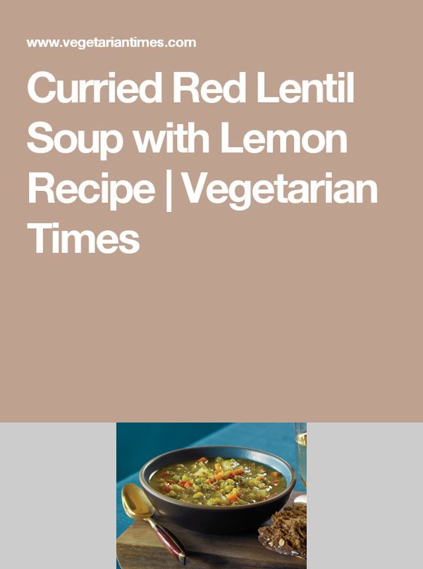 Curried Red Lentil Soup with Lemon