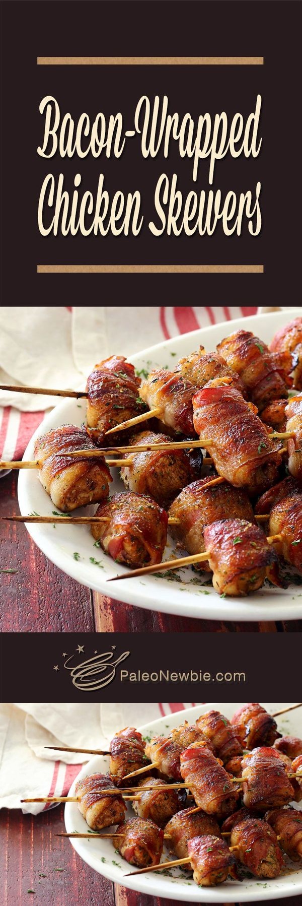 Easy Bacon-Wrapped Chicken Skewers