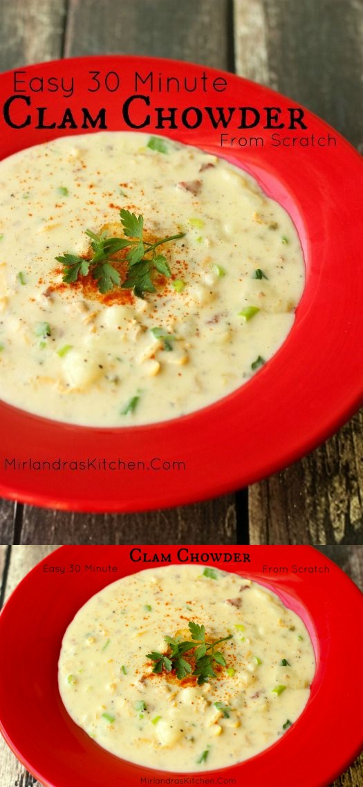 Easy Clam Chowder From Scratch in 30 Minutes