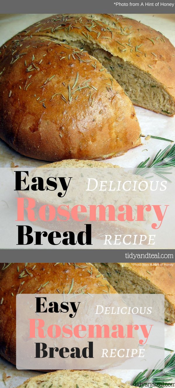 Easy Delicious Rosemary Bread