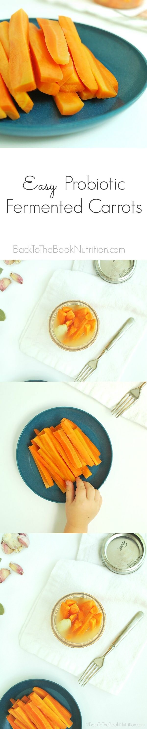 Easy Probiotic Fermented Carrots