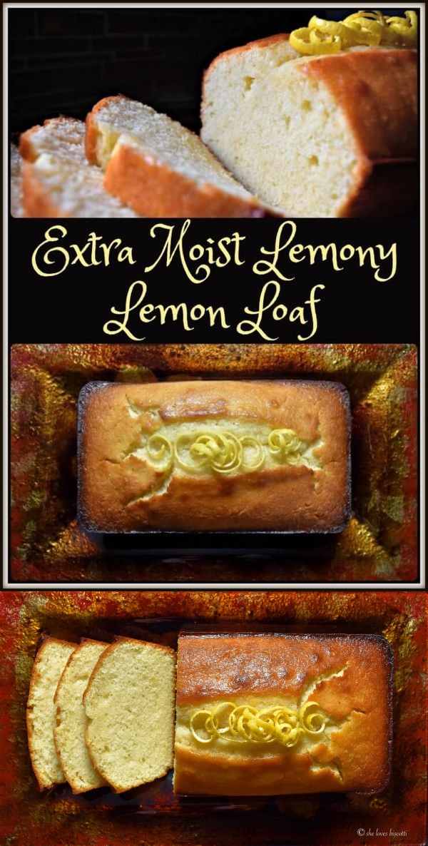 Extra Moist Lemony Lemon Loaf