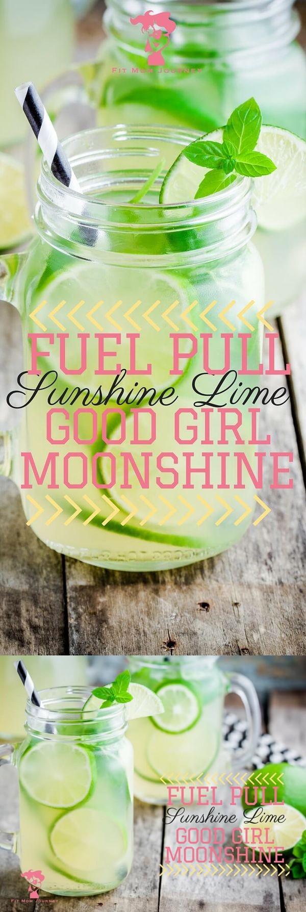 Fuel Pull Sunshine Lime Good Girl Moonshine