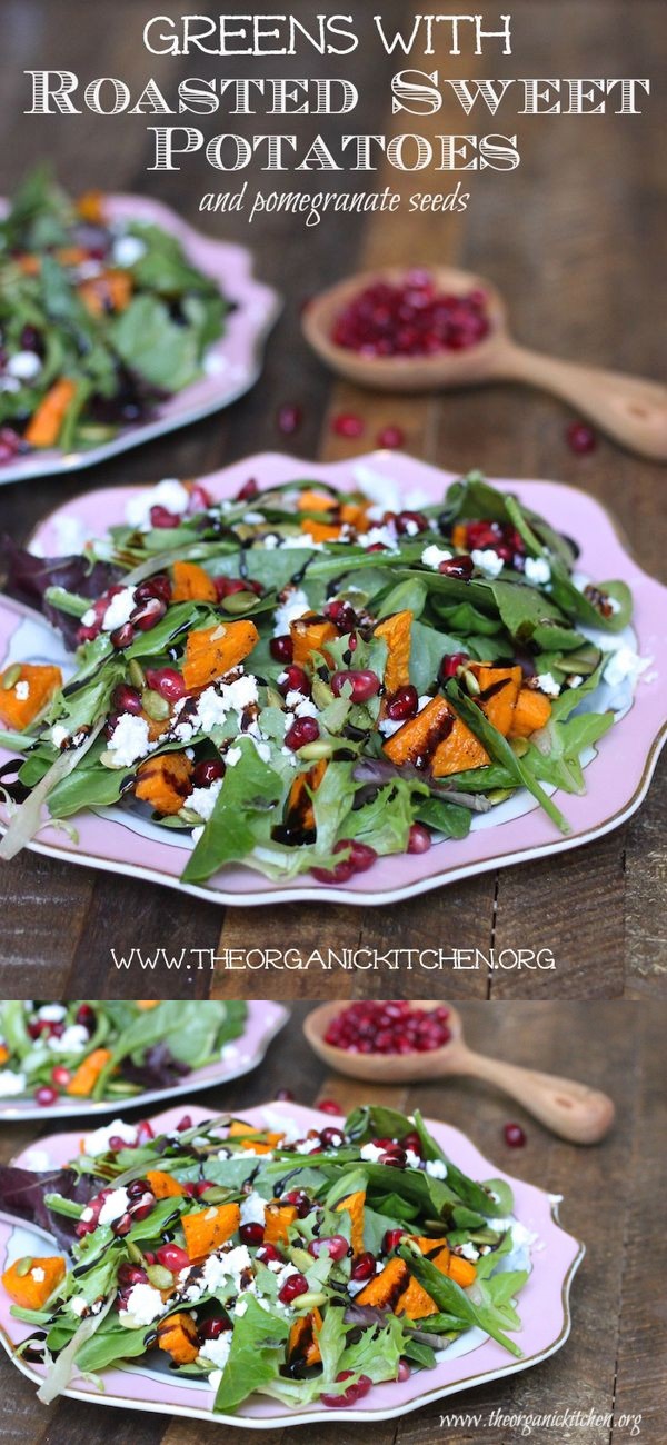 Greens with Roasted Sweet Potatoes and Pomegranate Seeds