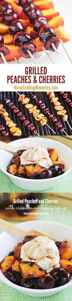 Grilled Peaches and Cherries with Cinnamon-Honey Syrup