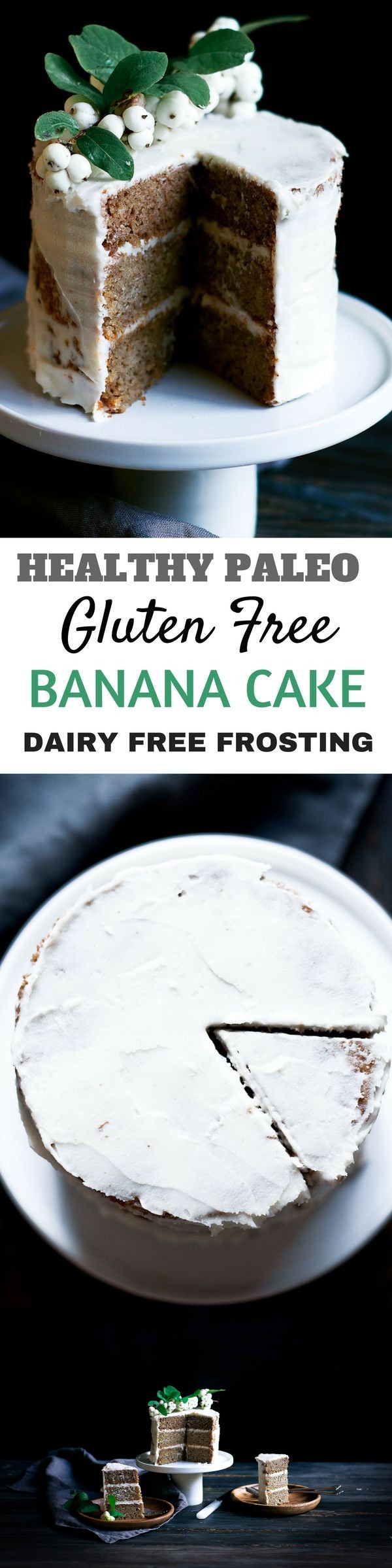 Healthy Gluten Free Paleo Banana Cake With Simple White Frosting