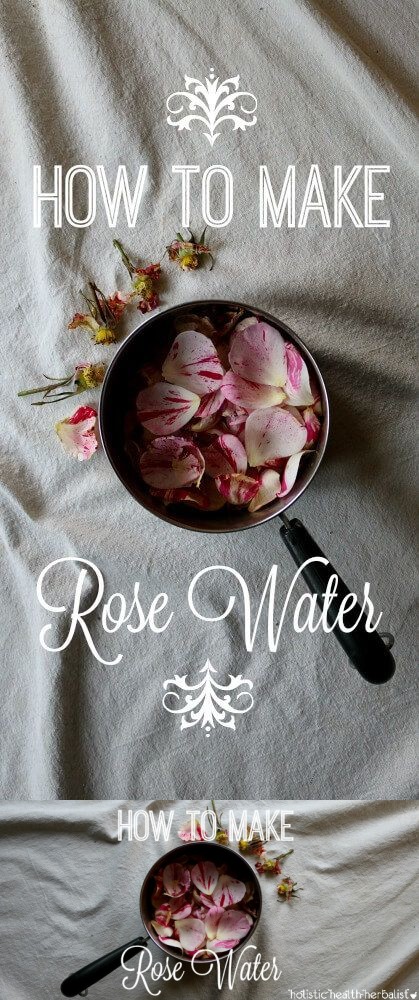 How to Make Rose Water