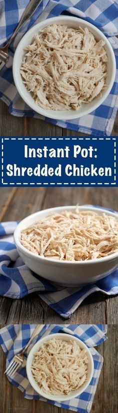 Instant Pot: Shredded Chicken Pressure Cooker
