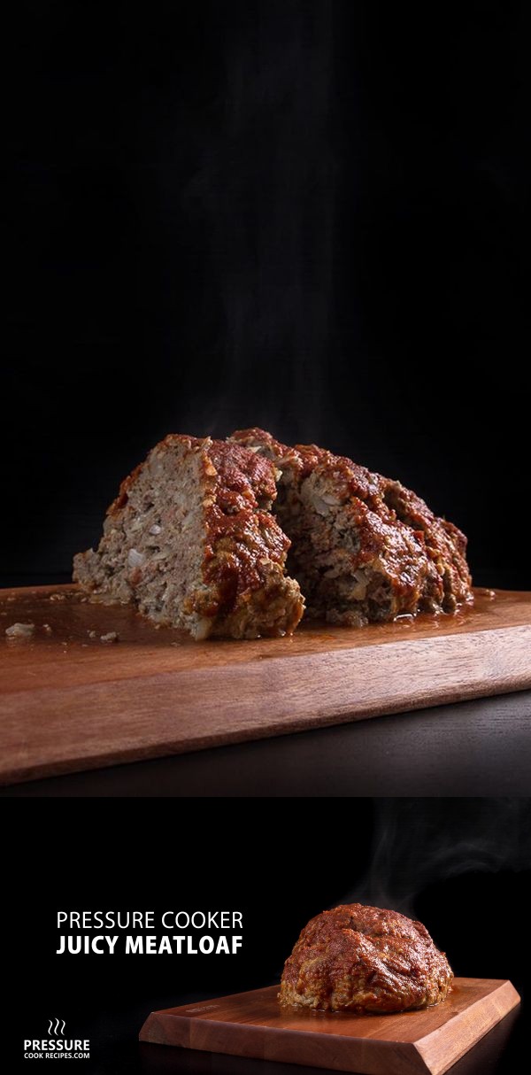 Juicy Pressure Cooker Meatloaf