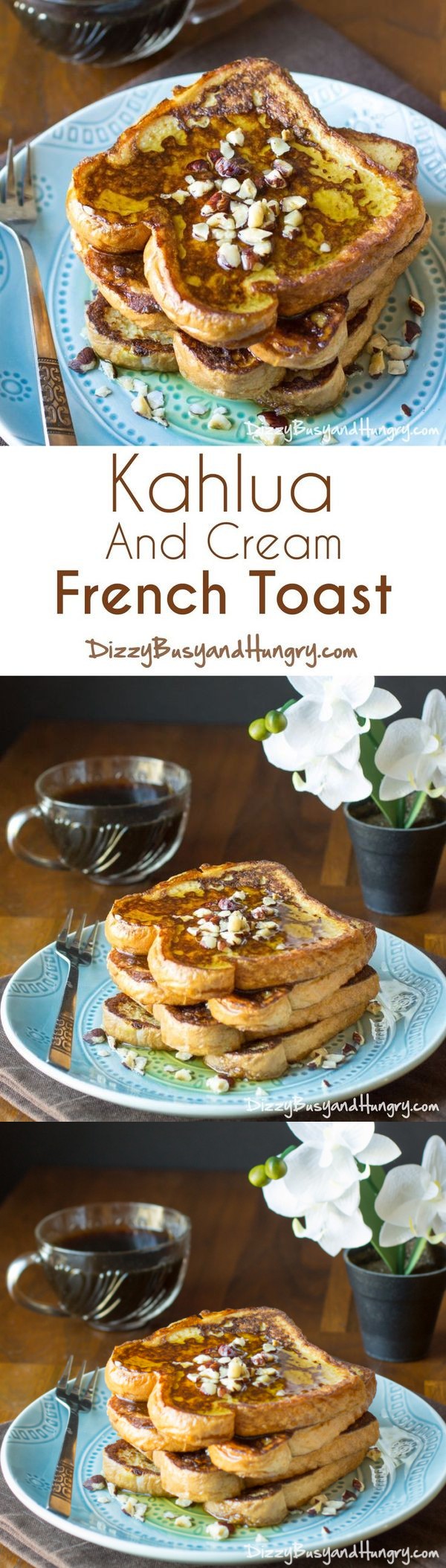 Kahlua and Cream French Toast