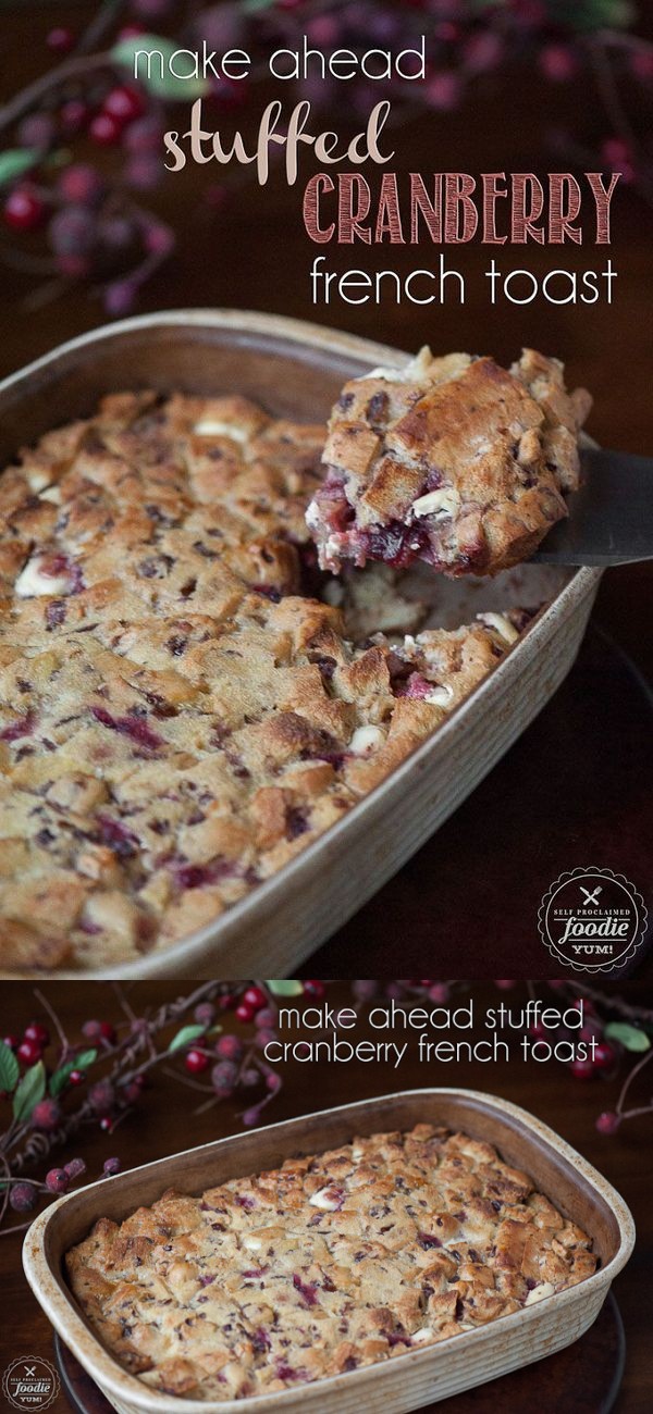 Make Ahead Stuffed Cranberry French Toast