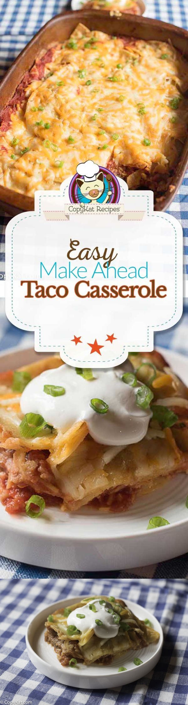 Make Ahead Taco Casserole