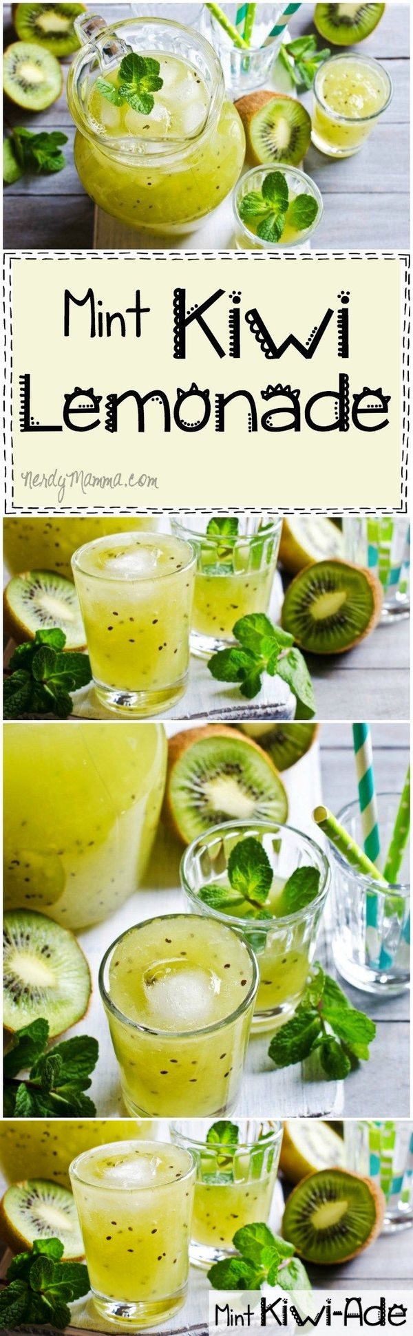 Mint Kiwi-Ade (AKA Mint Kiwi Lemonade for the Uninitiated