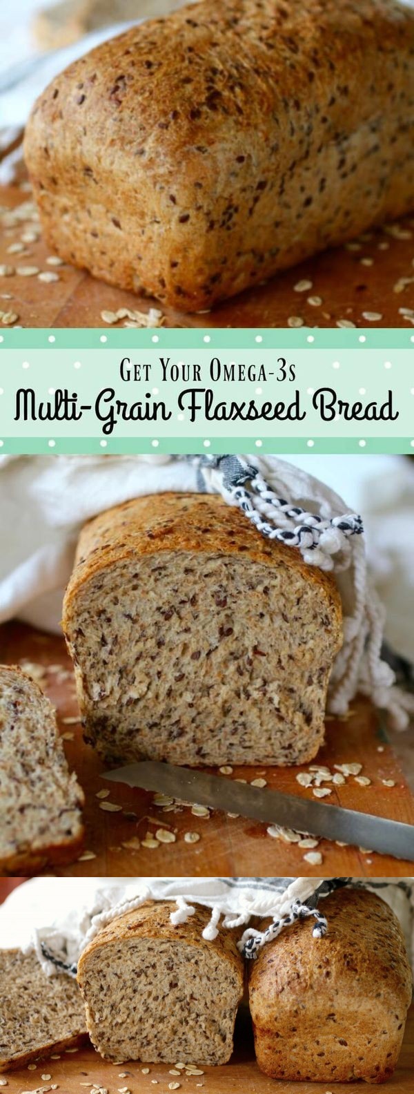 Multi-Grain Flaxseed Bread