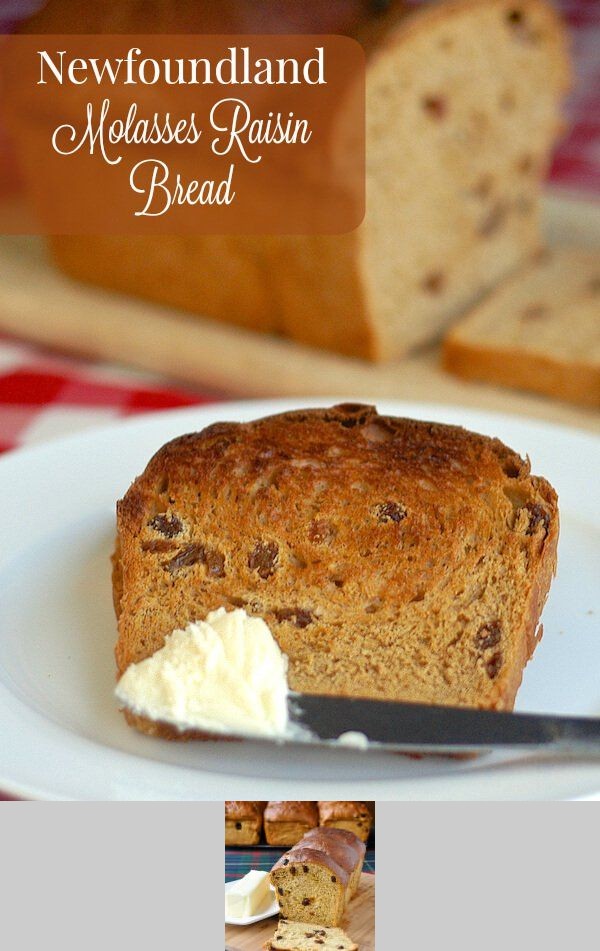 Newfoundland Molasses Raisin Bread